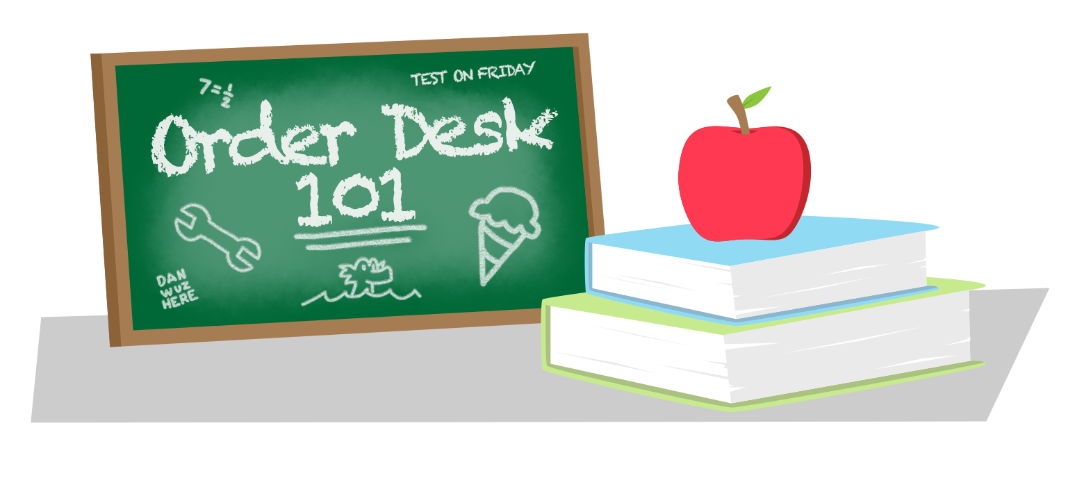 to Order Desk An Orientation Order Desk